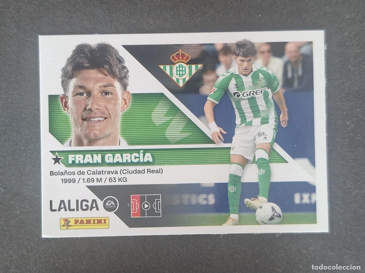 Cromos de f&uacute;tbol: L2 FRAN GARCIA REAL BETIS BALOMPIE FICHAJE 6 LIGA ESTE 2026 2027 26 27 NUNCA PEGADO SIN PEGAR