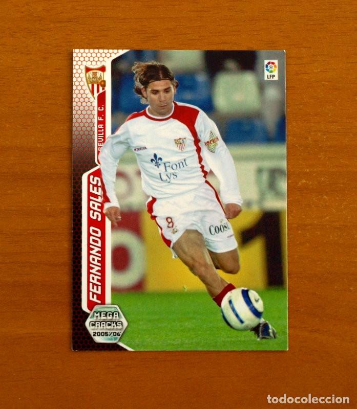 Cromos de f&uacute;tbol: Sevilla -N&ordm; 284 BIS Fernando Sales -Megacracks Las Fichas Liga 2005-2006-05-06 Mega Cracks Panini