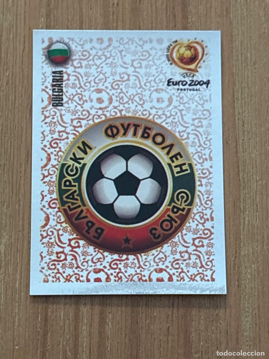 Cromos de f&uacute;tbol: 37. CROMO ESCUDO BULGARIA N 200 EURO 2004 PORTUGAL PANINI NUNCA PEGADO SIN PEGAR