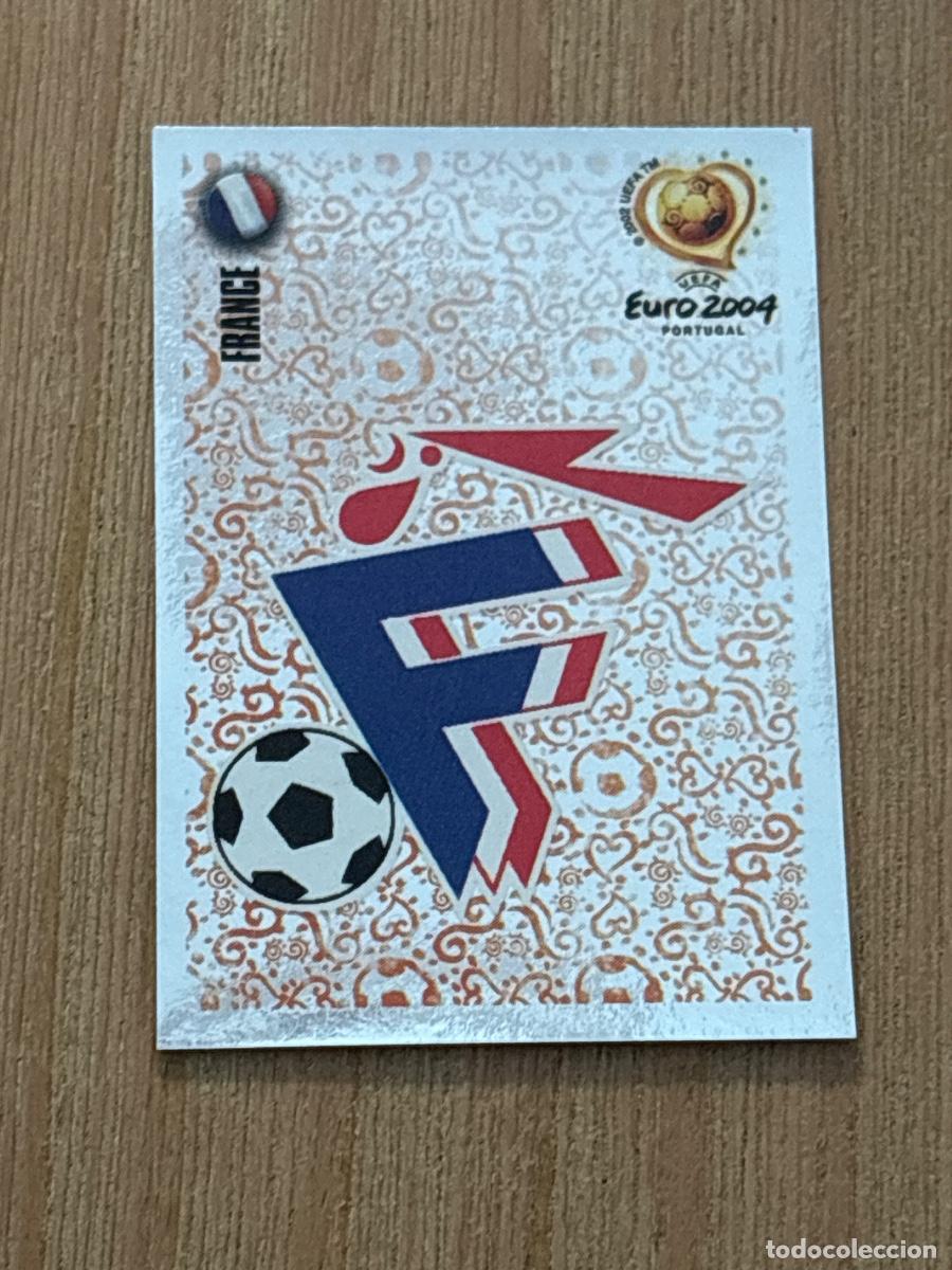 Cromos de f&uacute;tbol: 37. CROMO ESCUDO FRANCIA N 93 EURO 2004 PORTUGAL PANINI NUNCA PEGADO SIN PEGAR