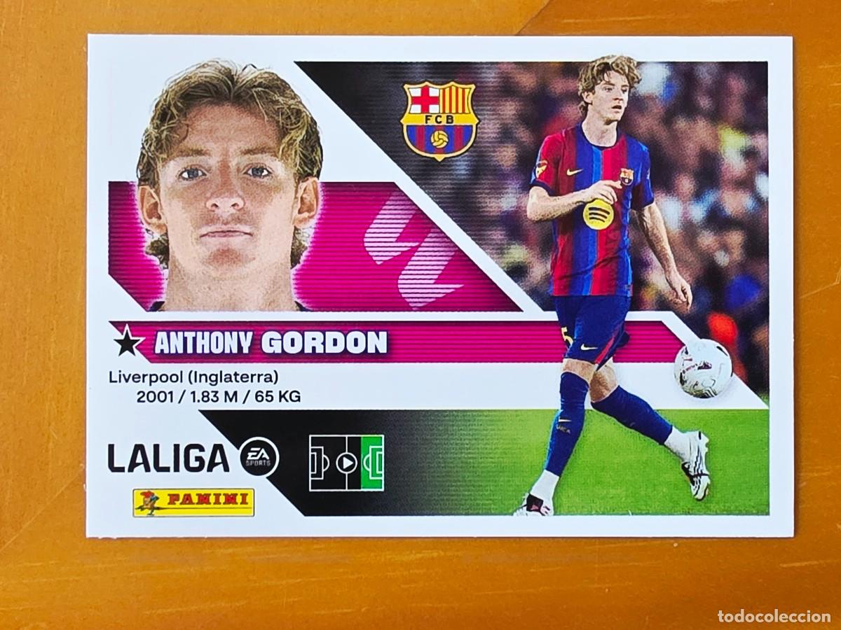 Cromos de f&uacute;tbol: &Uacute;ltimos Fichajes 24 Anthony Gordon, FC Barcelona, Panini Ediciones Liga Este 2026 2027 sin pegar