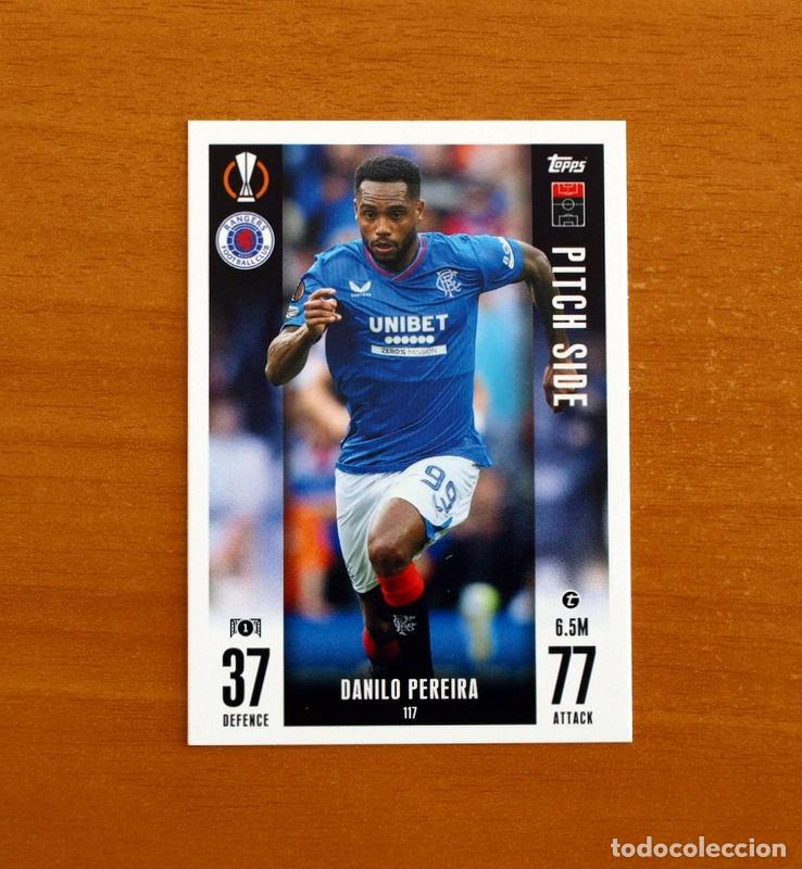 Cromos de f&uacute;tbol: Rangers -N&ordm; 117 Danilo Pereira -Pitch Side-Topps Match Attax Trading Card Game-2023-2024-23-24