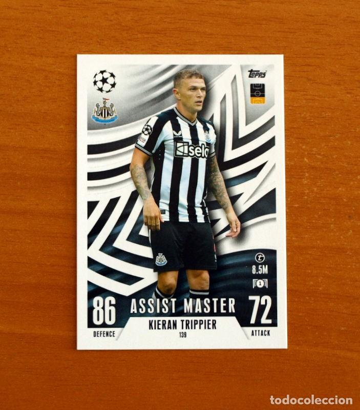Cromos de f&uacute;tbol: Newcastle United -N&ordm; 139 Kieran Trippier-Assist Master-Topps Match Attax Trading Card Game-2023-2024