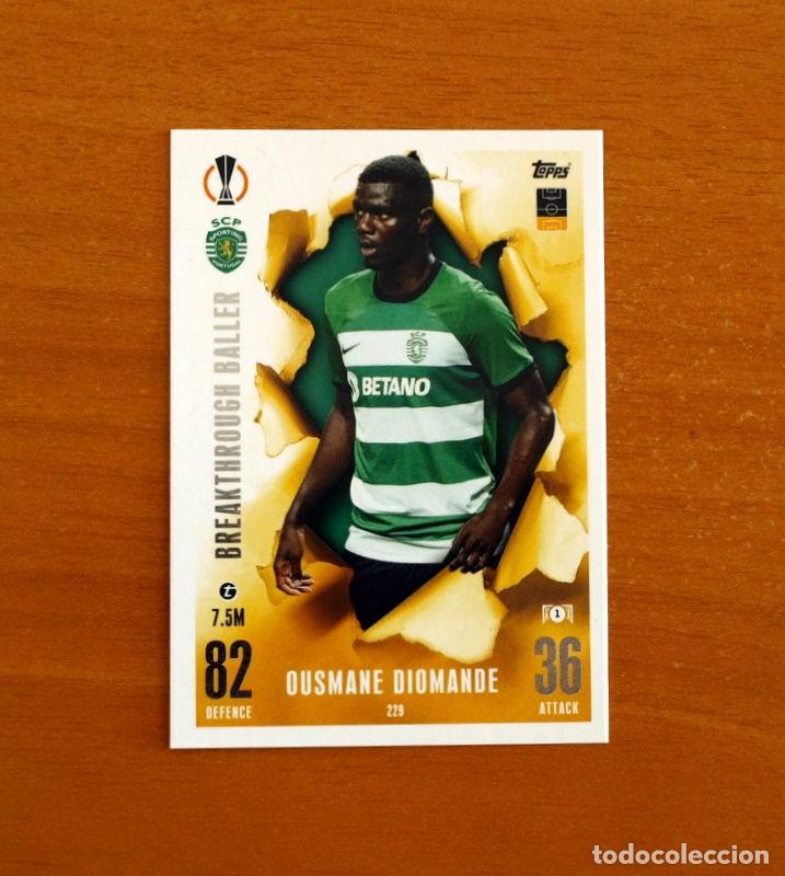 Cromos de f&uacute;tbol: Sporting Portugal -229 O. Diomande-Breakthrough Baller-Topps Match Attax Trading Card Game-2023-2024
