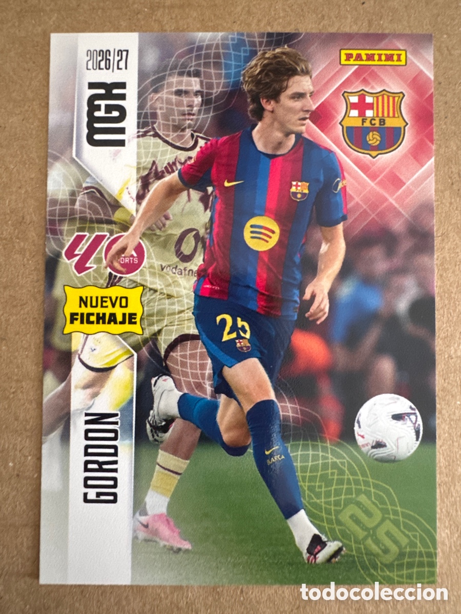 Cartes &agrave; collectionner de Football: # 468 Gordon FC Barcelona Megacracks 26 27 2026 2027 Nuevo Fichaje 2 Segunda 2a 2&ordf; Edici&oacute;n