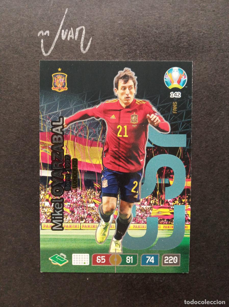Cromos de f&uacute;tbol: N&ordm; 142 FANS FAVOURITE OYARZABAL REAL SOCIEDAD ⚽ PANINI &reg; ADRENALYN UEFA EURO 2020 2021 20 21 NUEVO