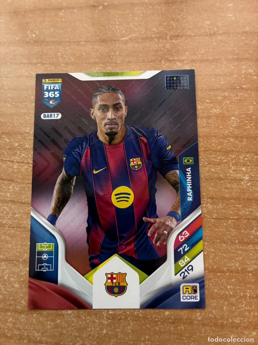 Cromos de f&uacute;tbol: BAR17 RAPHINHA BARCELONA ADRENALYN XL FIFA 365 2025