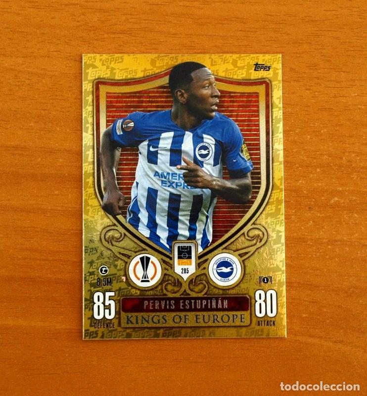 Cromos de f&uacute;tbol: Brighton Hove Albion -285 Estupi&ntilde;&aacute;n -Kings of Europe-Topps Match Attax Trading Card Game-2023-2024