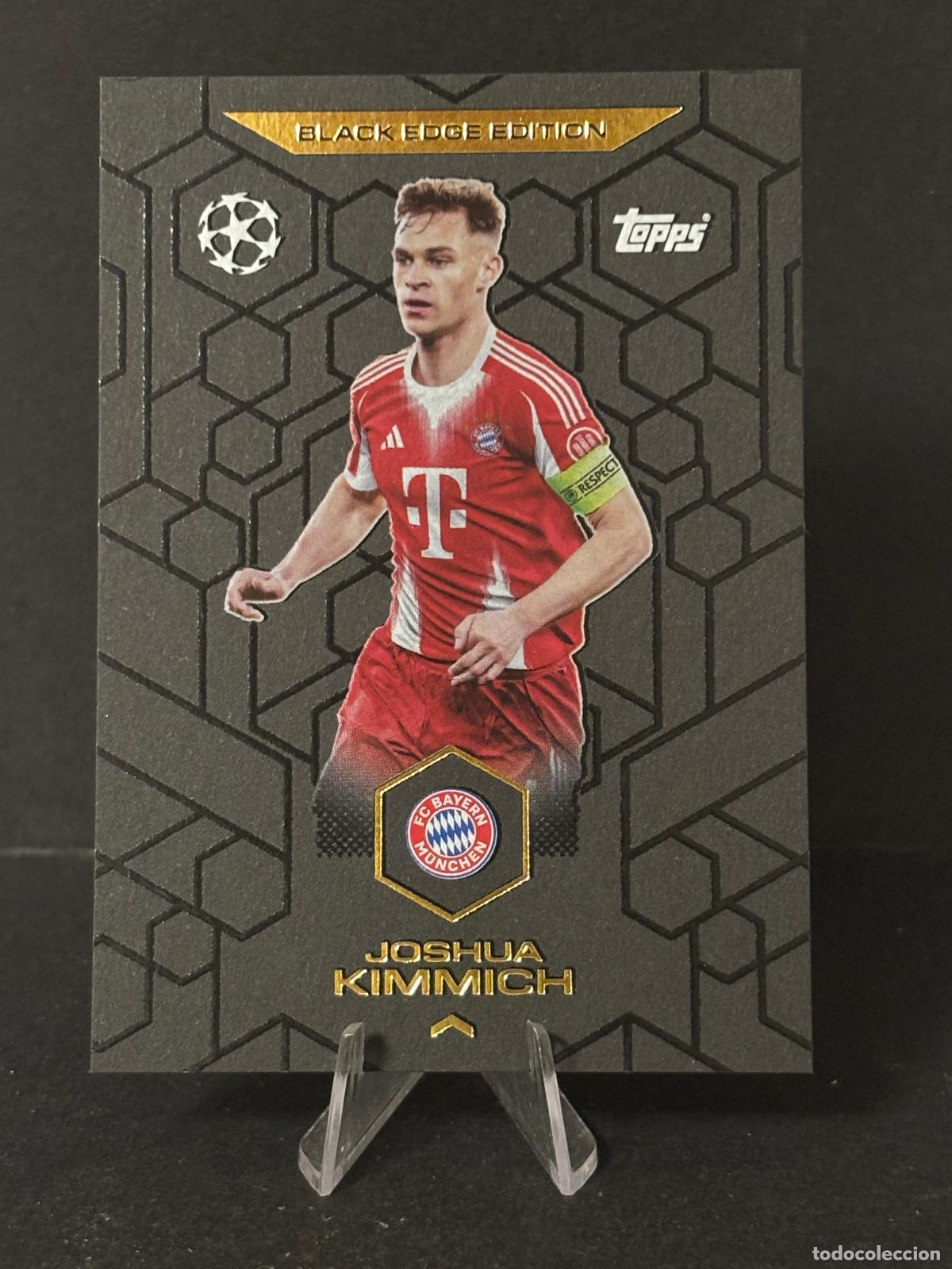 Cromos de f&uacute;tbol: BE6 KIMMICH BLACK EDGE EDITION BAYER MUNICH MATCH ATTAX CHAMPIONS LEAGUE TOPPS 25 26 2025