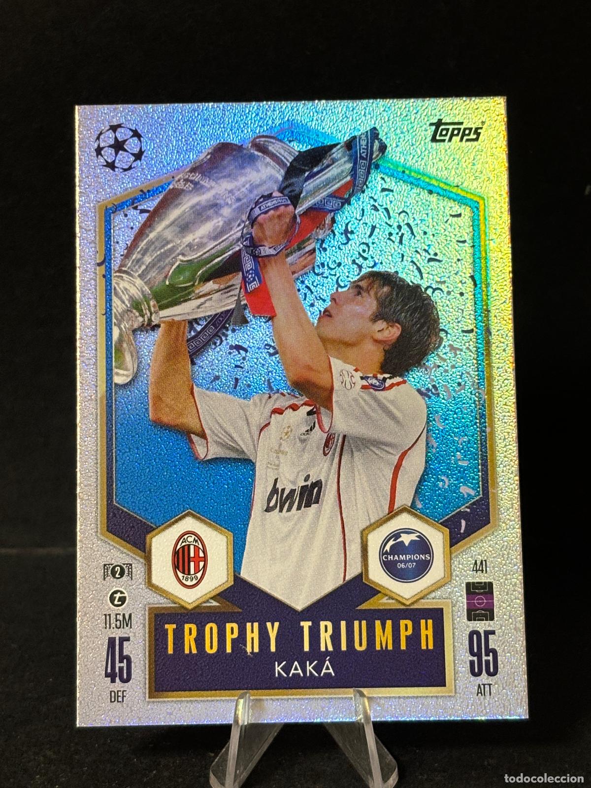 Cromos de f&uacute;tbol: 441 KAK&Aacute; TROPHY TRIUMPH MIL&Aacute;N MATCH ATTAX CHAMPIONS LEAGUE TOPPS 25 26 2025 2026