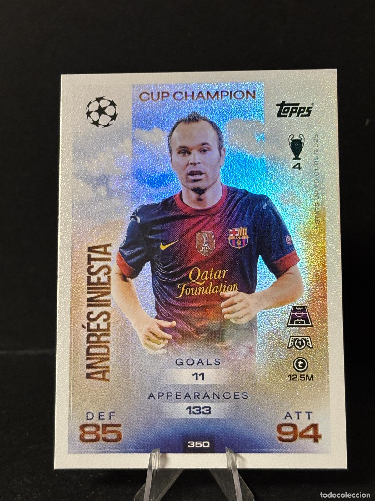 Cromos de f&uacute;tbol: 350 INIESTA CUP CHAMPIONS BARCELONA MATCH ATTAX CHAMPIONS LEAGUE TOPPS 25 26 2025 2026