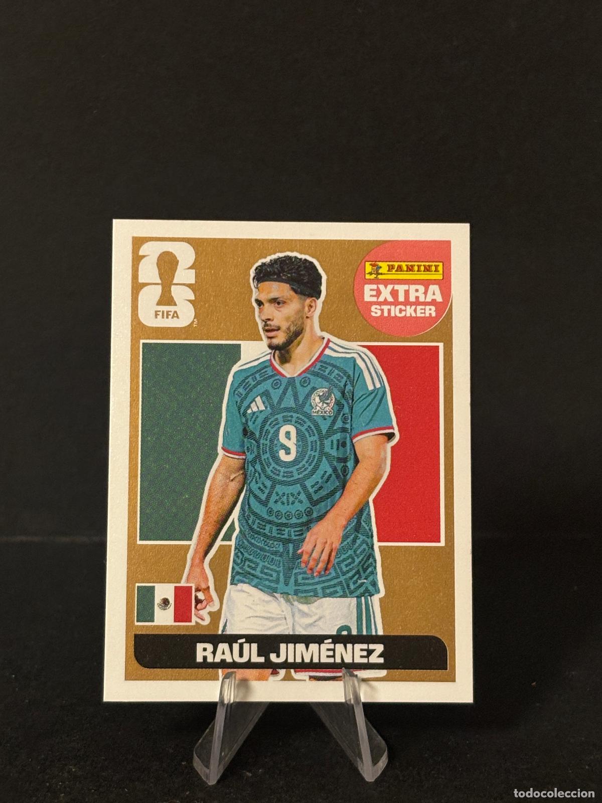 Cromos de f&uacute;tbol: RA&Uacute;L JIM&Eacute;NEZ EXTRA STICKER BRONCE MEXICO MUNDIAL 2026 EEUU FIFA WORLD CUP 26 PANINI