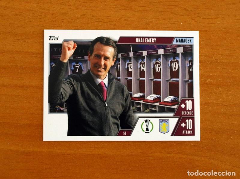 Cartes &agrave; collectionner de Football: Aston Villa -N&ordm; 52 Unai Emery -Manager-Topps Match Attax Trading Card Game-2023-2024