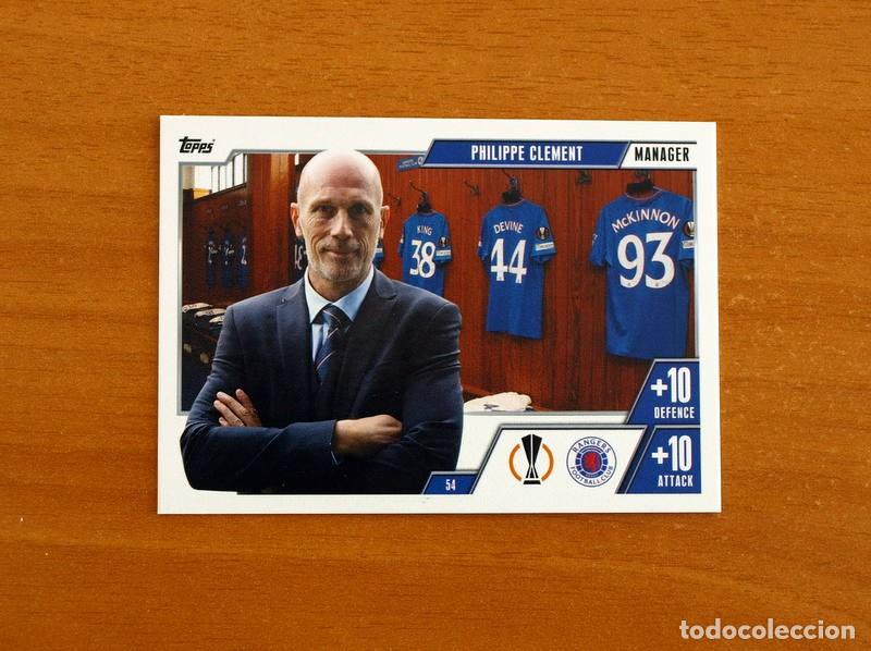 Cromos de f&uacute;tbol: Rangers -N&ordm; 54 Philippe Clement -Manager-Topps Match Attax Trading Card Game-2023-2024