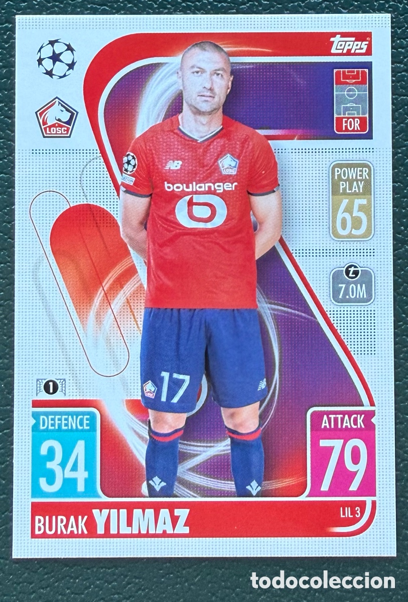 Cromos de f&uacute;tbol: LIL 3 BURAK YILMAZ LOSC LILLE FICHAS ALBUM TOPPS UEFA CHAMPIONS LEAGUE MATCH ATTAX 2021 2022 21 22