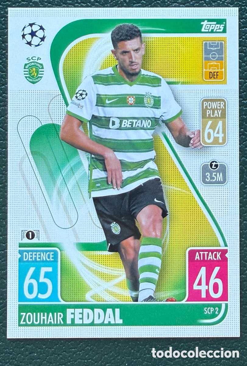 Cromos de f&uacute;tbol: SCP 2 ZOUHAIR FEDDAL SPORTING DE PORTUGAL FICHAS TOPPS CHAMPIONS LEAGUE MATCH ATTAX 2021 2022 21 22