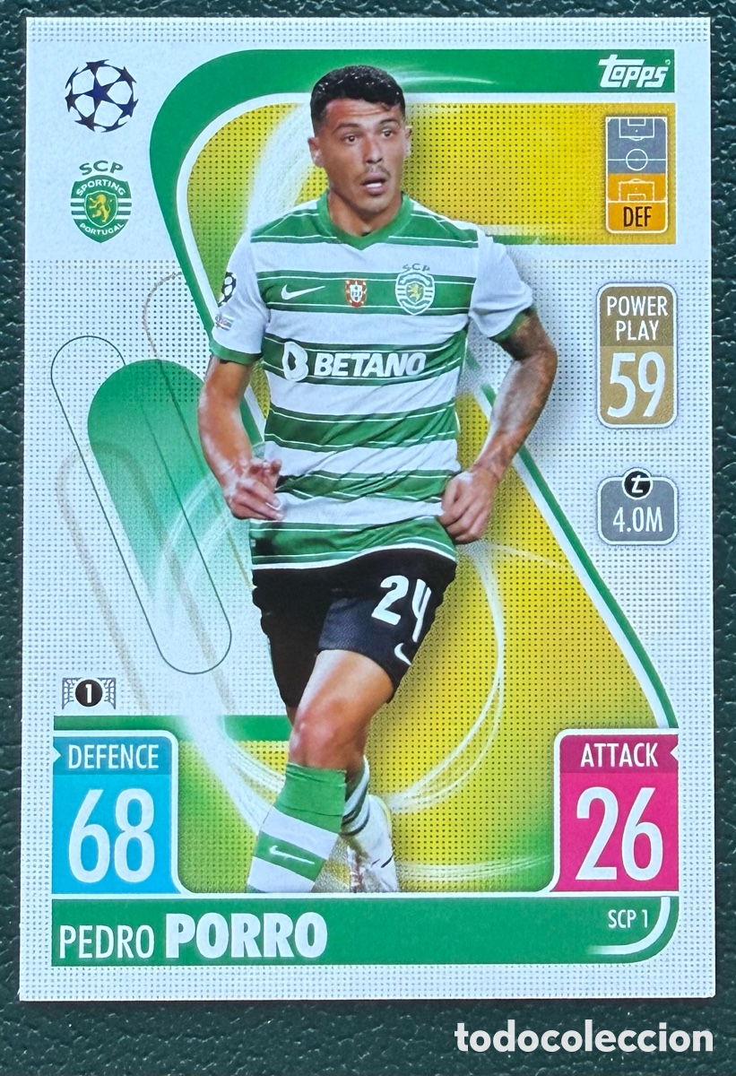Cromos de f&uacute;tbol: SCP 1 PEDRO PORRO SPORTING DE PORTUGAL FICHAS TOPPS CHAMPIONS LEAGUE MATCH ATTAX 2021 2022 21 22