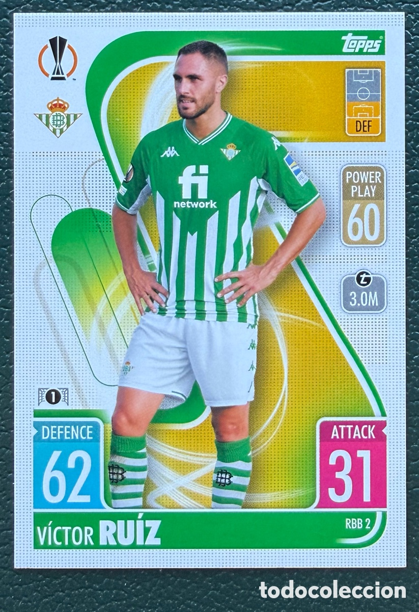 Cromos de f&uacute;tbol: RBB 2 VICTOR RUIZ REAL BETIS FICHAS TOPPS CHAMPIONS LEAGUE MATCH ATTAX 2021 2022 21 22