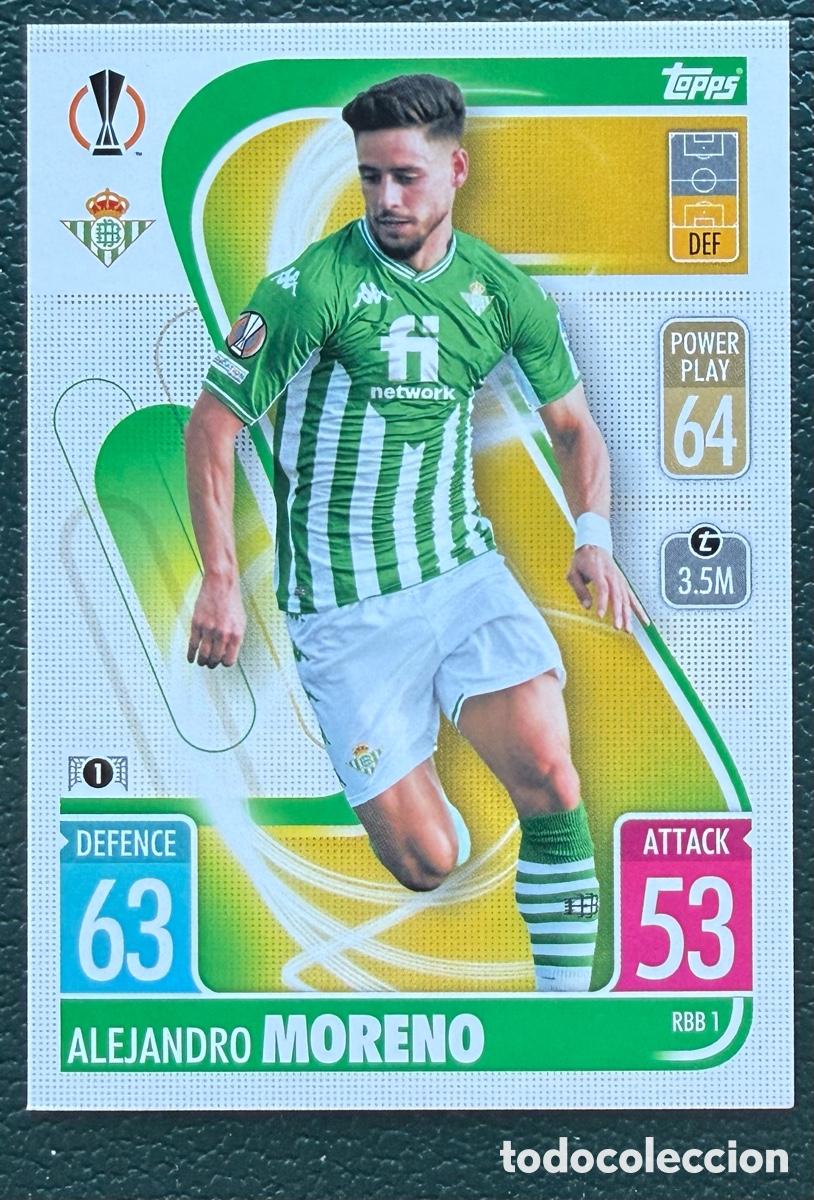 Cromos de f&uacute;tbol: RBB 1 ALEJANDRO MORENO REAL BETIS FICHAS TOPPS CHAMPIONS LEAGUE MATCH ATTAX 2021 2022 21 22