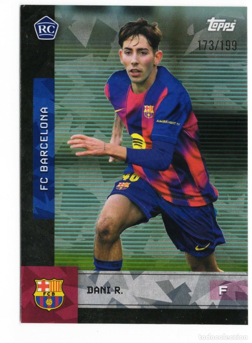 Figurine di Calcio: Dani R. Topps Barcelona Team Set 2025 2026 Numerada 173 /199