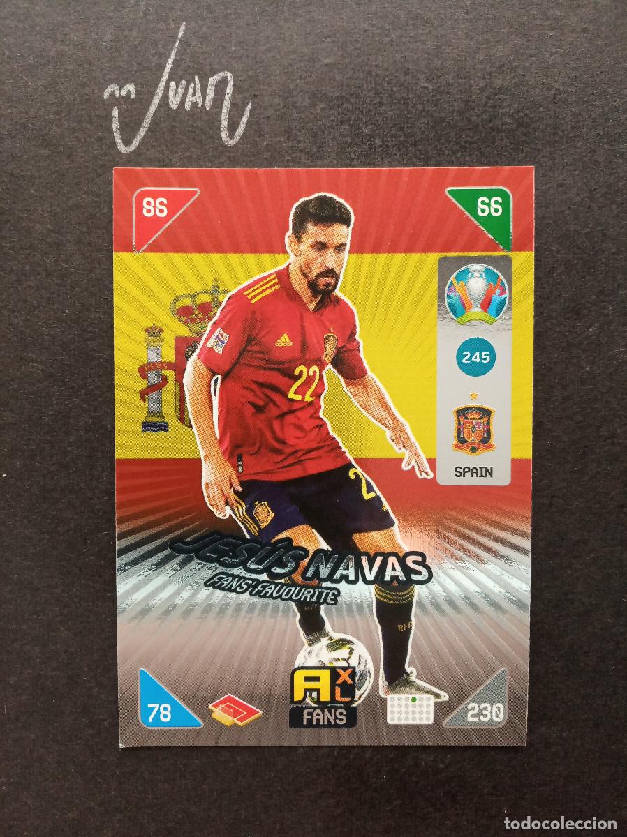 Cromos de f&uacute;tbol: 245 FANS FAVOURITE JESUS NAVAS ESPA&Ntilde;A SEVILLA⚽ PANINI &reg; ADRENALYN UEFA EURO 2020 2021 20 21 KICK OFF