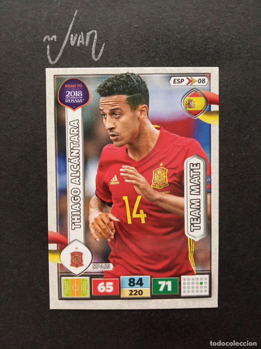 Cromos de f&uacute;tbol: ESP 08 THIAGO ALCANTARA ESPA&Ntilde;A BAYER MUNICH ⚽ PANINI &reg; ADRENALYN ROAD FIFA WORLD CUP RUSSIA 2018 18