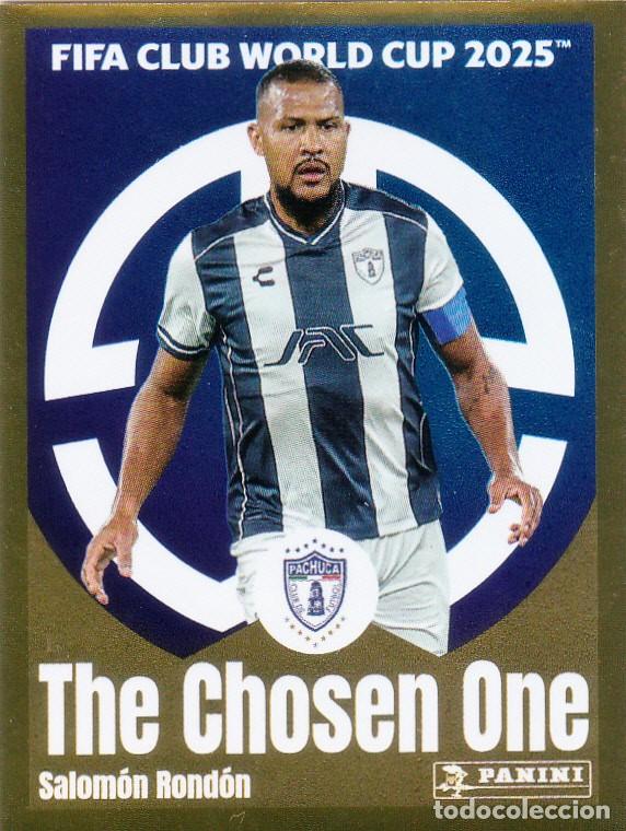 Cromos de f&uacute;tbol: FIFA WORLD CUP 25 - SALOM&Oacute;N ROND&Oacute;N N&ordm; 529 - THE CHOSEN ONE (NUEVO DE SOBRE)