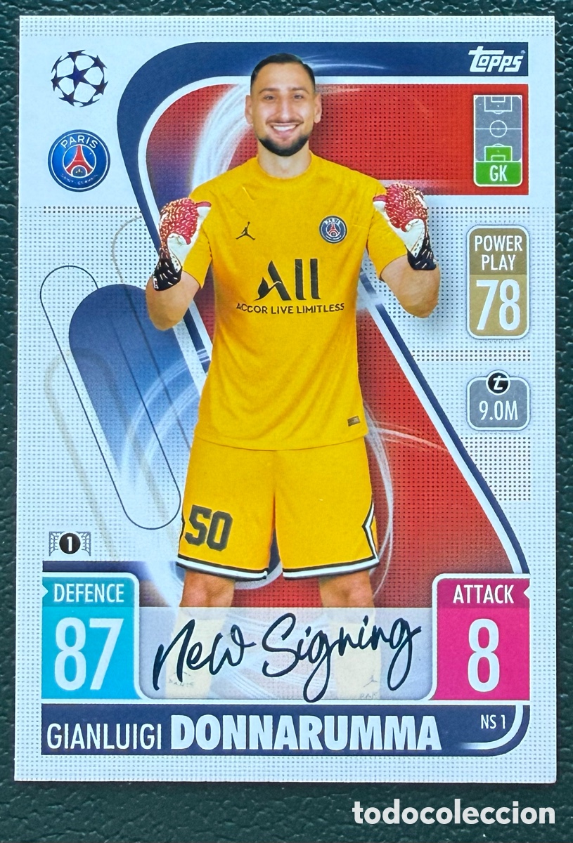 Cromos de f&uacute;tbol: NS 1 DONNARUMMA PARIS SAINT GERMAIN PSG FICHAS TOPPS CHAMPIONS LEAGUE MATCH ATTAX 2021 2022 21 22