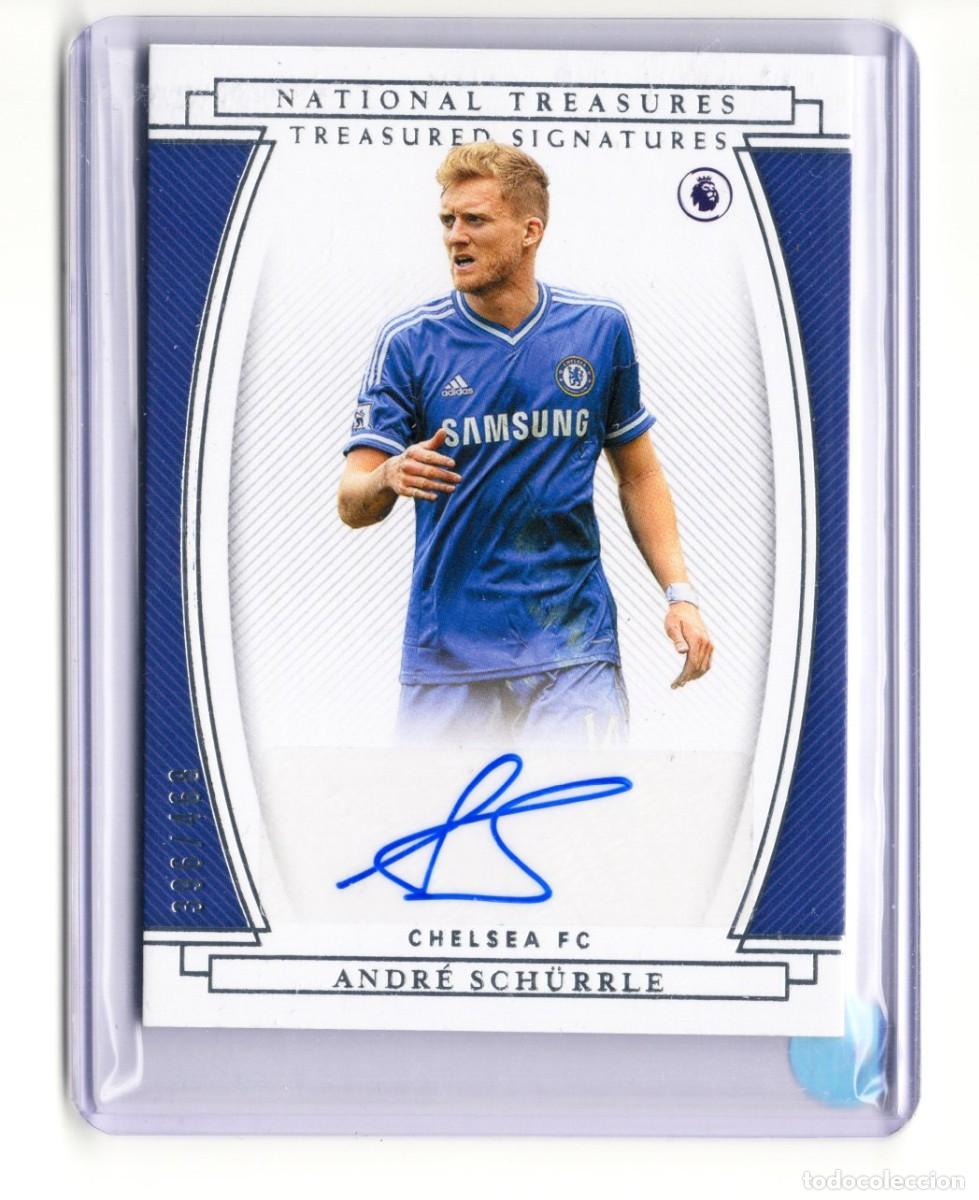 Cromos de f&uacute;tbol: Andre Schurrle Chelsea National Treasures Auto Numerada 396 /468