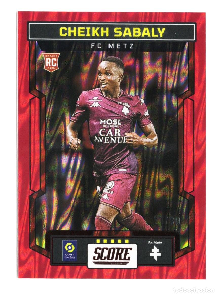 Cromos de f&uacute;tbol: Cheikh Sabaly Score Ligue 1 Rookie Card Fc Metz 2022 Numerada 21 /30