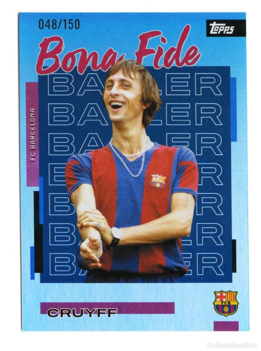 Cromos de f&uacute;tbol: Johan Cruyff Barcelona Topps Team Set Bona Fide 2025 Numerada 148 /150