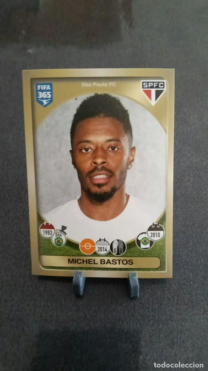 Cromos de f&uacute;tbol: Michel Bastos 635 Sao Paulo 2016 2017 Fifa 365 Sin Pegar