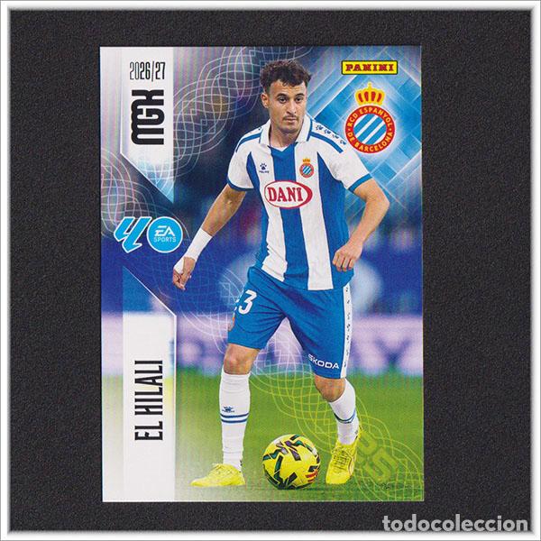 Cromos de f&uacute;tbol: MEGACRACKS 2026 2027 26 27 PANINI EL HILALI 166 ESPANYOL COLECCI&Oacute;N ALBUM LIGA F&Uacute;TBOL MGK