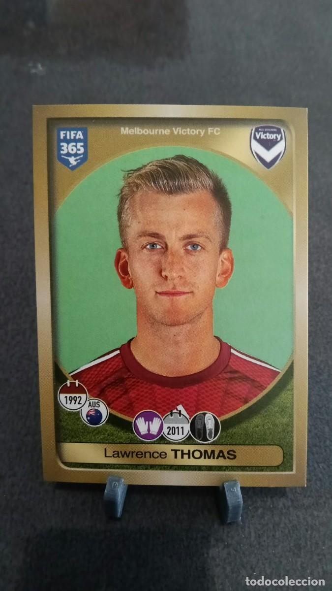 Cromos de f&uacute;tbol: Thomas 450 Melbourne Victory 2016 2017 Fifa 365 Sin Pegar