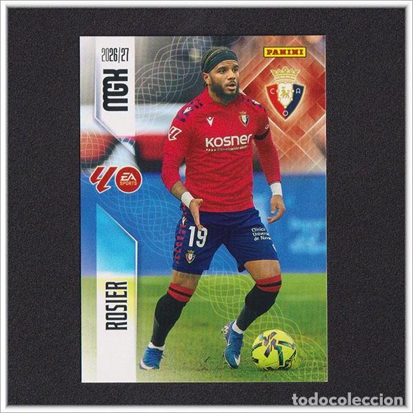 Cromos de f&uacute;tbol: MEGACRACKS 2026 2027 26 27 PANINI ROSIER 256 OSASUNA COLECCI&Oacute;N ALBUM LIGA F&Uacute;TBOL MGK
