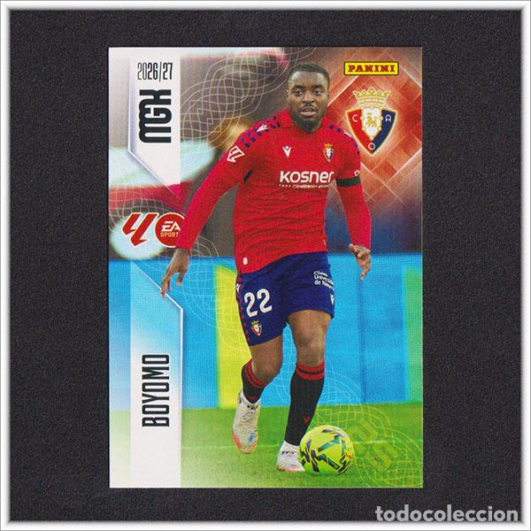 Cromos de f&uacute;tbol: MEGACRACKS 2026 2027 26 27 PANINI BOYOMO 257 OSASUNA COLECCI&Oacute;N ALBUM LIGA F&Uacute;TBOL MGK