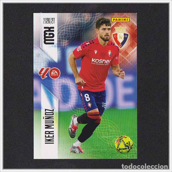 Cromos de f&uacute;tbol: MEGACRACKS 2026 2027 26 27 PANINI IKER MU&Ntilde;OZ 261 OSASUNA COLECCI&Oacute;N ALBUM LIGA F&Uacute;TBOL MGK