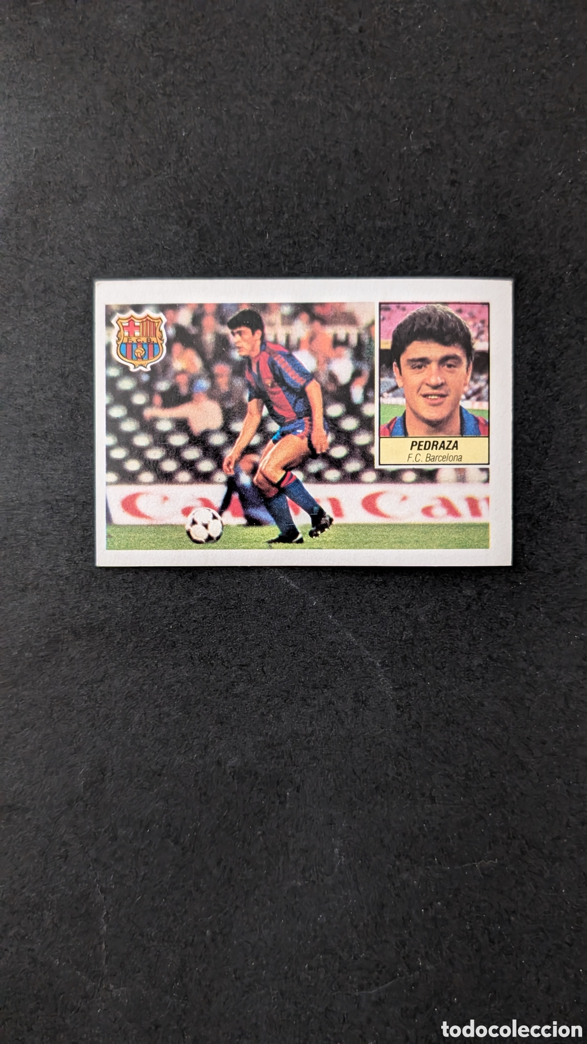Fu&szlig;ball-Sticker: L1 PEDRAZA BARCELONA FICHAJE 26 LIGA ESTE 1984/85 84 85 NUNCA PEGADO SIN PEGAR