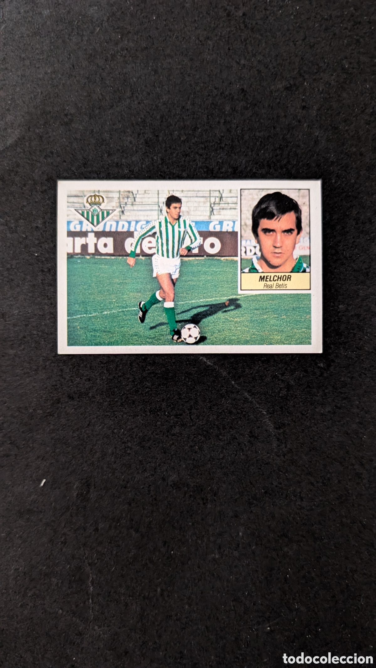 Cromos de f&uacute;tbol: L1 MELCHOR BETIS BAJA LIGA ESTE 1984/85 84 85 NUNCA PEGADO SIN PEGAR