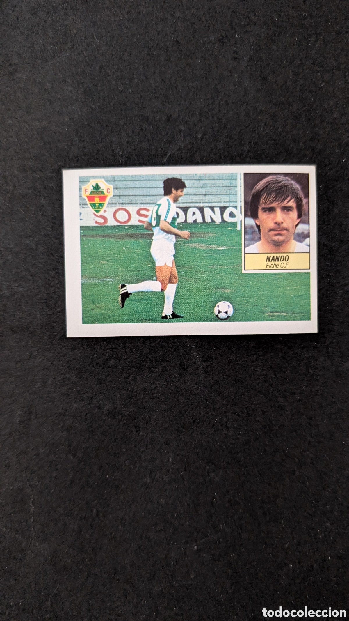 Cromos de Futebol: L1 NANDO ELCHE BAJA LIGA ESTE 1984/85 84 85 NUNCA PEGADO SIN PEGAR