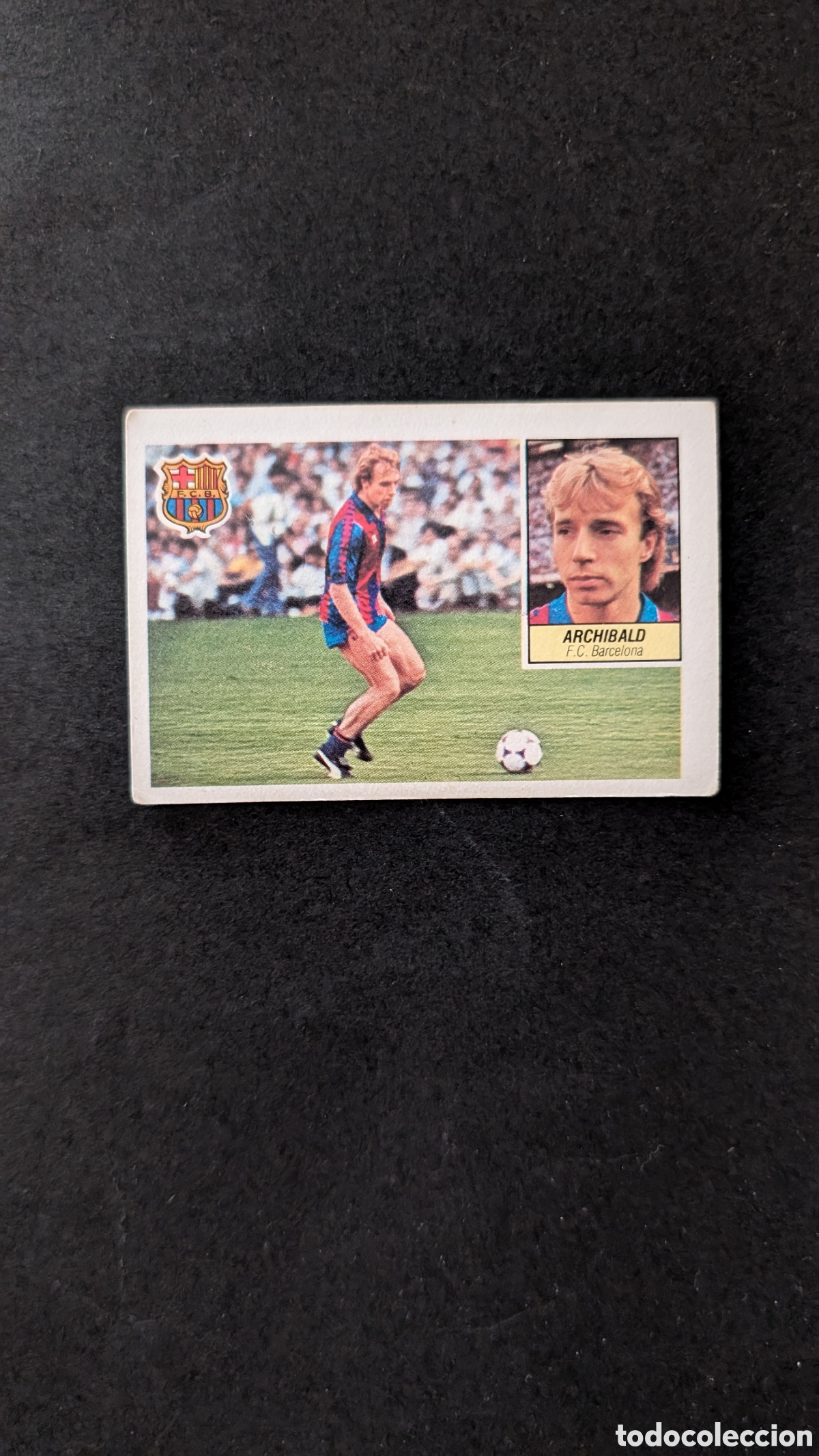 Cromos de f&uacute;tbol: L1 ARCHIBALD BARCELONA FICHAJE 42 LIGA ESTE 1984/85 84 85 NUNCA PEGADO SIN PEGAR