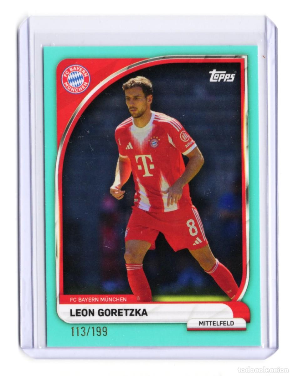 Cromos de f&uacute;tbol: Leon Goretzka Bayern Munich Topps 2025 Numerada 113 /199