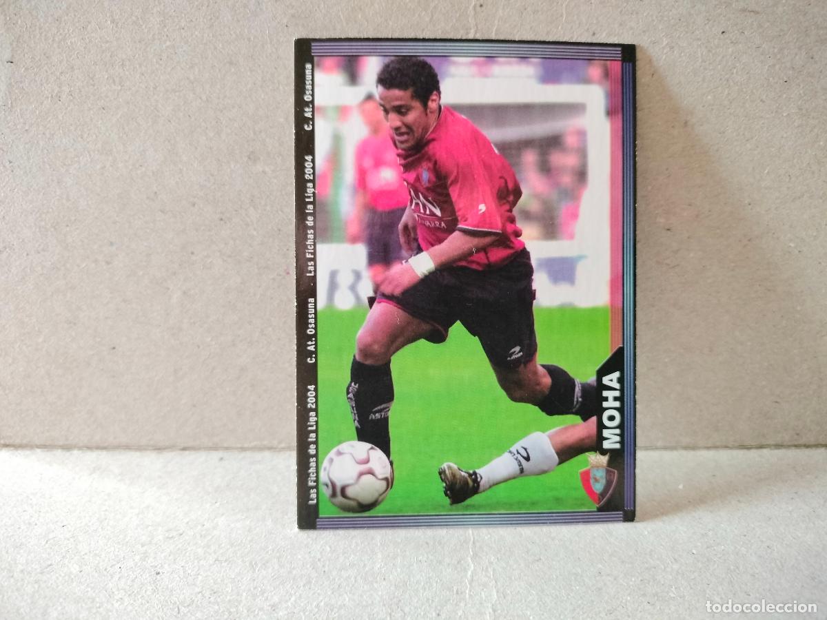 Cromos de f&uacute;tbol: CROMO FUTBOL LAS FICHAS DE LA LIGA OSASUNA 2003 2004 MOHA NUMERO 287