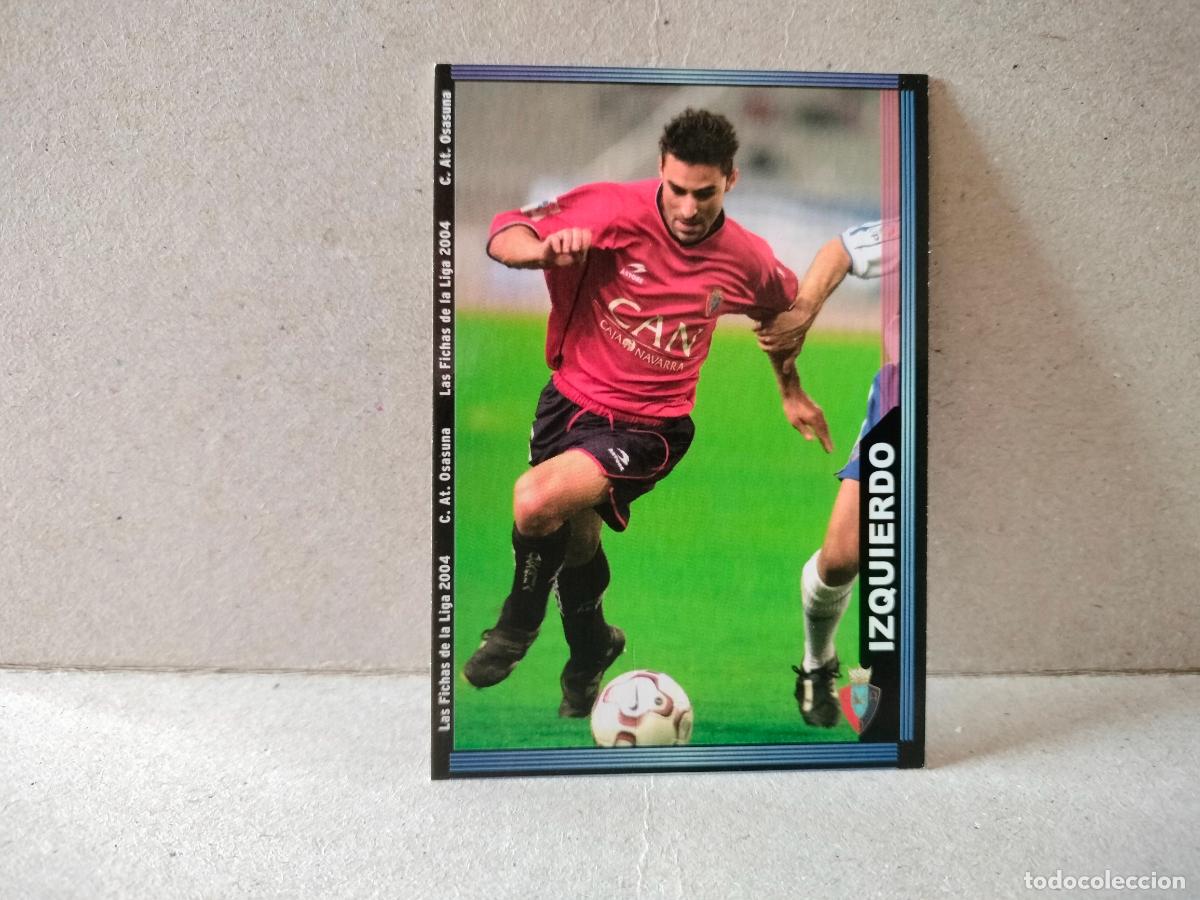 Cartes &agrave; collectionner de Football: CROMO FUTBOL LAS FICHAS DE LA LIGA OSASUNA 2003 2004 IZQUIERDO NUMERO 288