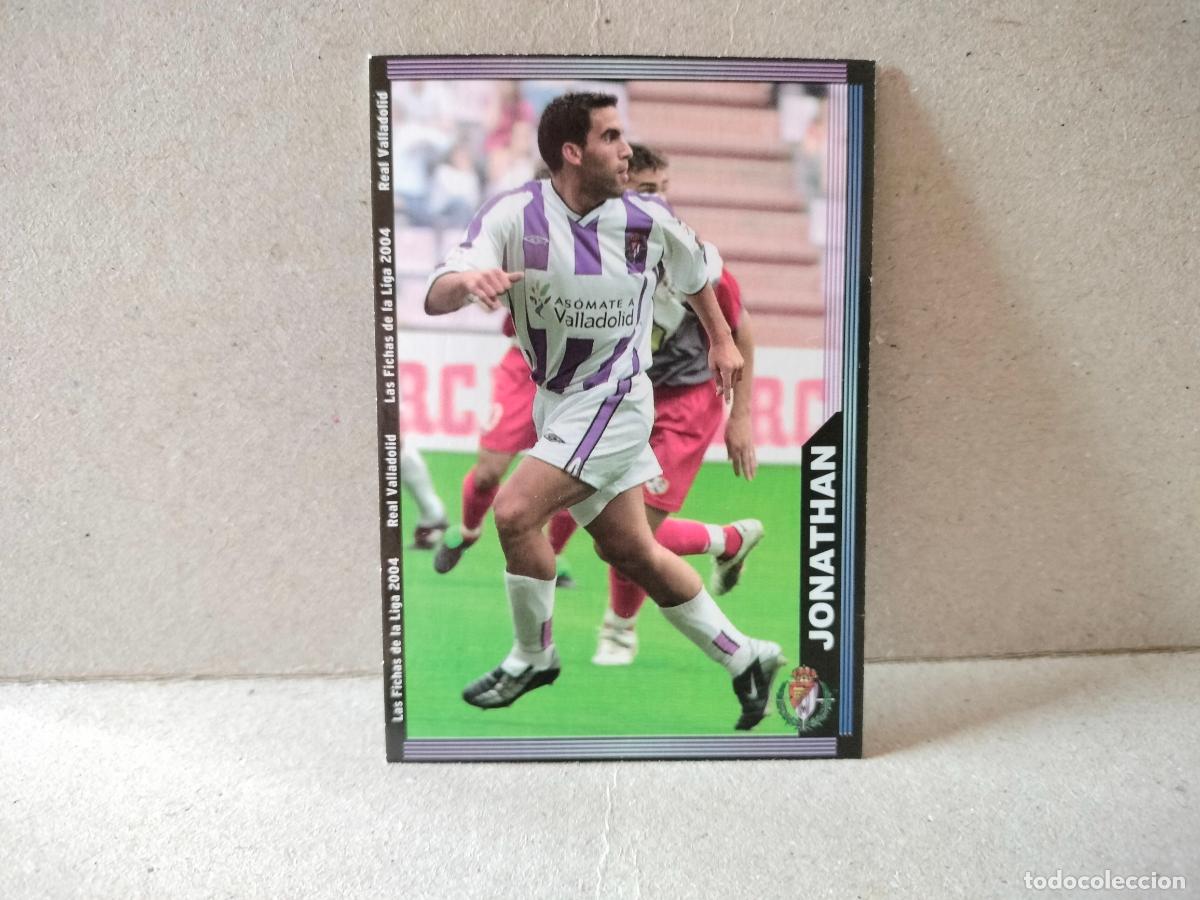 Cromos de f&uacute;tbol: CROMO FUTBOL LAS FICHAS DE LA LIGA VALLADOLID 2003 2004 JONATHAN NUMERO 359
