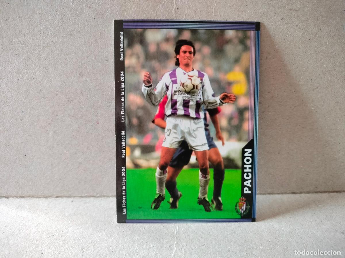 Cromos de f&uacute;tbol: CROMO FUTBOL LAS FICHAS DE LA LIGA VALLADOLID 2003 2004 PACHON NUMERO 368