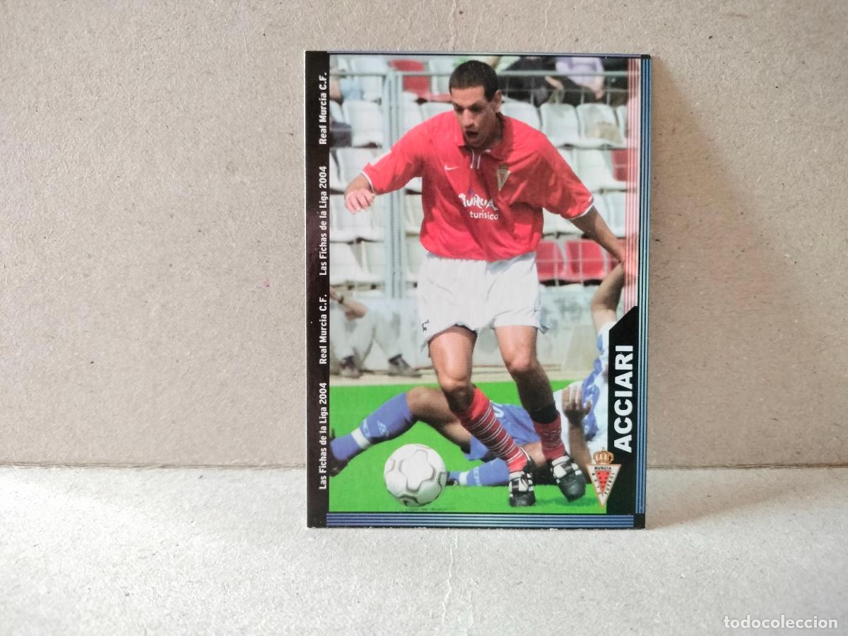 Cromos de f&uacute;tbol: CROMO FUTBOL LAS FICHAS DE LA LIGA MURCIA 2003 2004 ACCIARI NUMERO 474