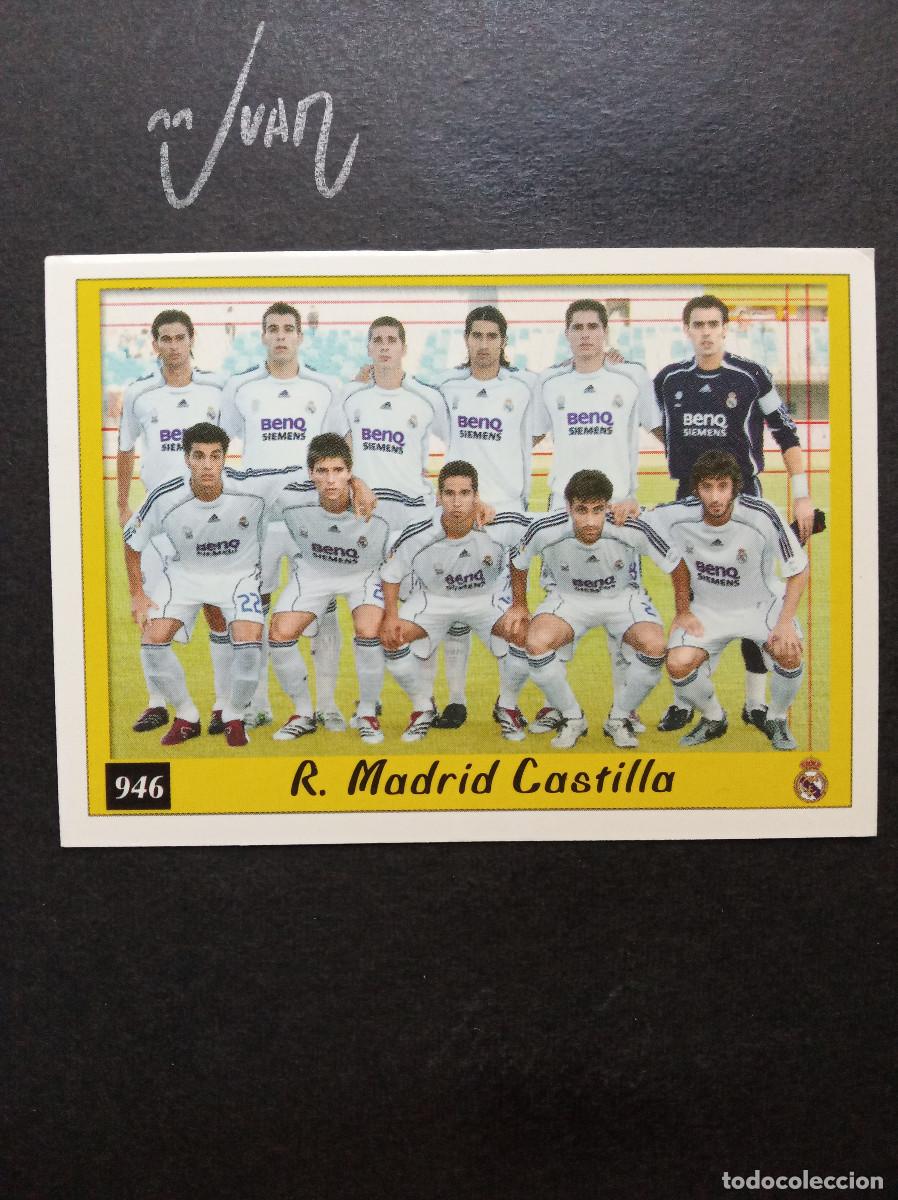 Cromos de Futebol: N&ordm; 946 ALINEACION / INDICE REAL MADRID B CASTILLA⚽ MUNDICROMO &reg; PLATINUM FICHAS LIGA 2006 2007 06 07