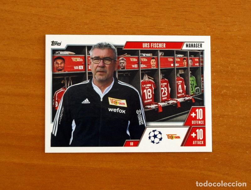 Cromos de f&uacute;tbol: Uni&oacute;n Berlin -N&ordm; 60 Urs Fischer -Manager-Topps Match Attax Trading Card Game-2023-2024