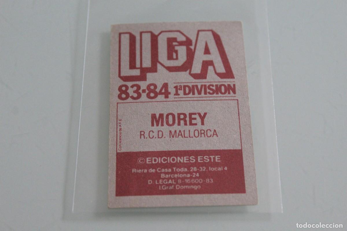 Cromos de f&uacute;tbol: ESTE 83 84 MOREY BAJA SIN PEGAR - Foto 2